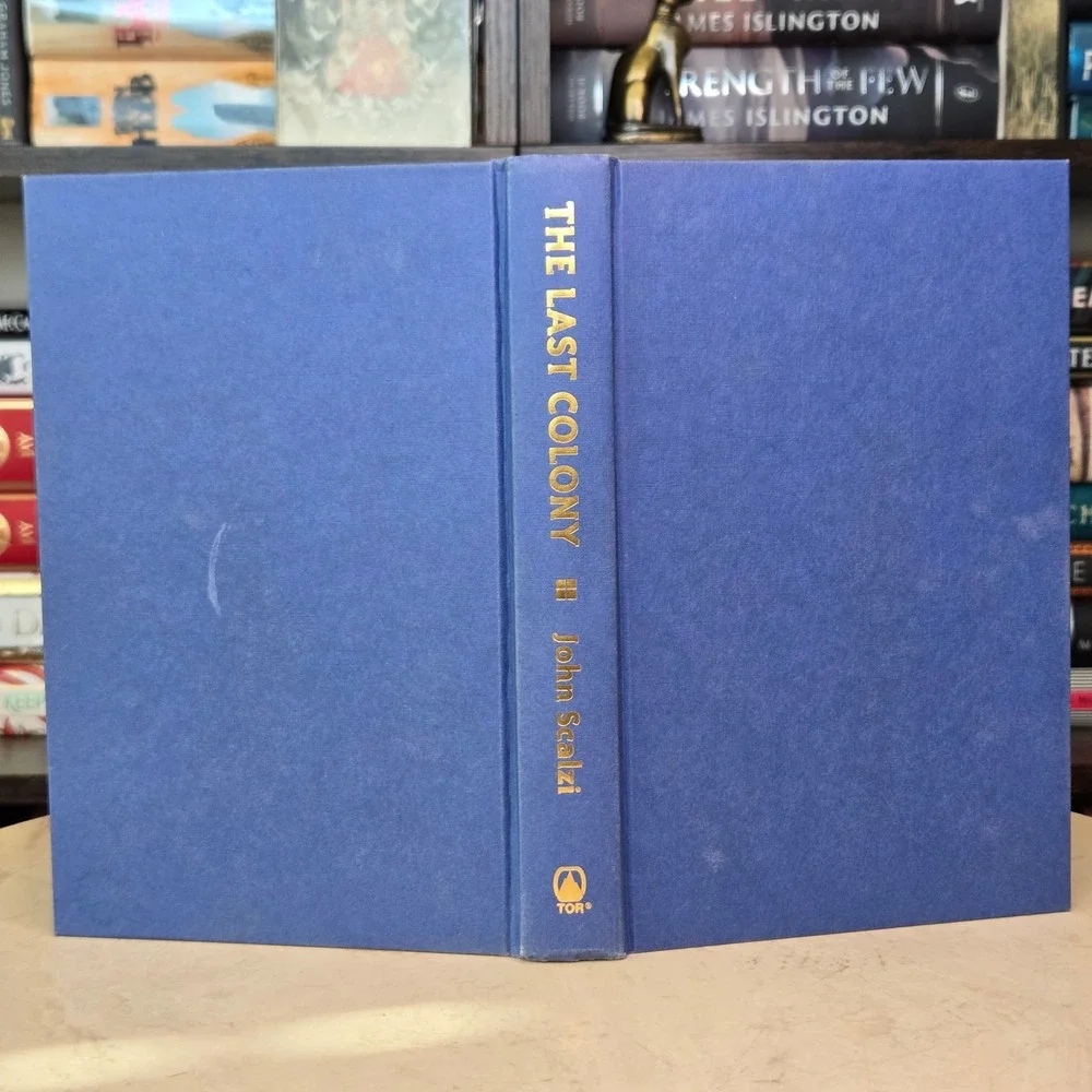 The Last Colony by John Scalzi *Signed 1st Ed/1st Print* Old Man's War sequel
